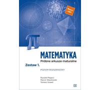Fiche de travail pour l'épreuve de mathématiques de l'examen de fin d'études, série 1, niveau avancé Ryszard Pagacz, Marcin Weso³owski, Tomasz Szwed (Buch auf Polnisch)