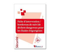 Fiche Intervention Bordereau Suivi Déchets Dangereux pour Fluides Frigorigènes (P075)
