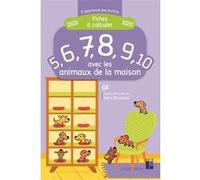 Fiches à calculer les animaux de la maison Lucile Ahrweiller (Illustration), Rémi Brissiaud (Illustration)