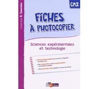 Fiches À Photocopier Sciences Expérimentales Et Technologie Cm2