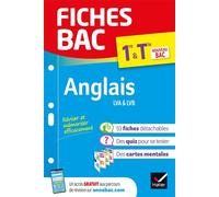 Fiches bac – Anglais Tronc Commun 1re/Tle – Bac 2026 : fiches de révision détachables – Hatier
