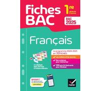 Fiches bac - Français 1re générale & techno Bac 2025: avec les oeuvres au programme 2024-2025