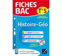 Fiches bac Histoire-Géographie Tle S: fiches de révision Terminale L, ES