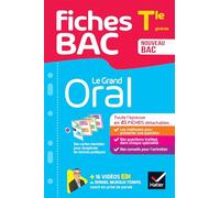 Fiches bac - Le Grand Oral Tle - Bac 2025: tout le programme en fiches de révision détachables