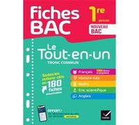 Fiches bac - Le Tout-en-un Tronc commun 1re générale (toutes les matières) - 2025-2026 Français, Histoire-Géographie, Enseignement scientifique & maths, Anglais - Collectif - Hatier - broché - Scolair
