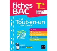Fiches bac - Le Tout-en-un Tronc commun Tle générale (toutes les matières) - Bac 2026 Philo, Histoire-Géographie, Enseignement scientifique, Anglais - Collectif - Hatier - broché - Scolaire / Universi