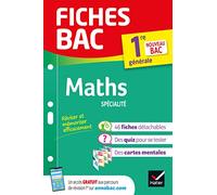 Fiches bac - Maths 1re générale (spécialité): tout le programme en fiches de révision détachables