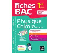 Fiches bac - Physique-Chimie 1re générale (spécialité): tout le programme en fiches de révision détachables