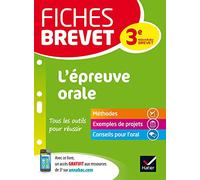 Fiches brevet L'épreuve orale: spécial nouveau brevet