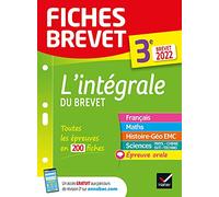 Fiches brevet L'intégrale du brevet - tout-en-un 3e Brevet 2022: fiches de révision pour les 5 épreuves