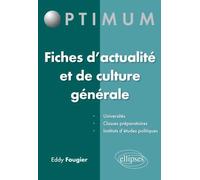 Fiches d’actualité et de culture générale - Eddy Fougier - Ellipses - broché - Scolaire / Universitaire