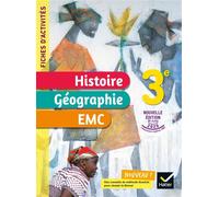 Jean-Claude Martinez – Fiches d'activités Histoire-Géographie-EMC 3e – Cahier élève – Ed. 2021