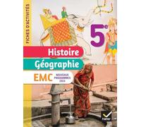 Hatier – Fiches d'activités Histoire‑Géographie‑EMC 5e – Cahier élève – Éd. 2024