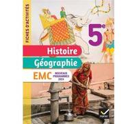 Hatier – Fiches d'activités Histoire‑Géographie‑EMC 5e – Cahier élève – Éd. 2024