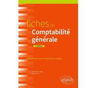 Fiches De Comptabilité Générale - Rappels De Cours Et Exercices Corrigés