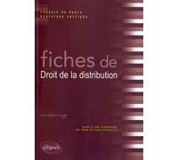 Fiches de droit de la distribution: Rappels de cours et exercices corrigés
