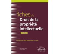 Fiches de droit de la propriété intellectuelle - Jean-Pierre Clavier - Ellipses - broché - Etude