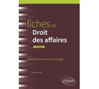 Fiches de Droit des affaires: Rappels de cours et exercices corrigés