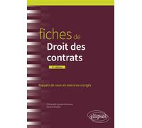 Fiches de Droit des contrats - Christophe Quezel-Ambrunaz - Ellipses - broché - Etude