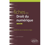Fiches de Droit du numérique A jour au 30 août 2023 - Laurier Yvon Ngombe - Ellipses - broché - Scolaire / Universitaire