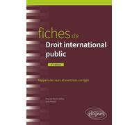 Fiches De Droit International Public - Rappels De Cours Et Exercices Corrigés