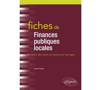 Fiches de Finances publiques locales - Laurent Guyon - Ellipses - broché - Scolaire / Universitaire