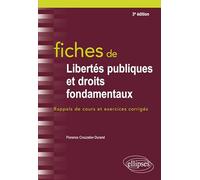 Fiches de libertés publiques et droits fondamentaux: Rappels de cours et exercices corrigés