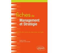 Fiches De Management Et Stratégie - Rappels De Cours Et Exercices Corrigés