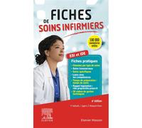Fiches de soins infirmiers Avec 38 séquences filmées ou animées de gestes techniques - Pascal Hallouët - Elsevier Masson - broché - Scolaire / Universitaire