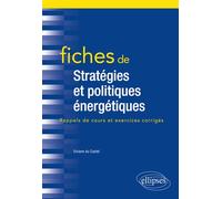 Fiches de Stratégies et politiques énergétiques - Du Castel - Ellipses - broché - Etude