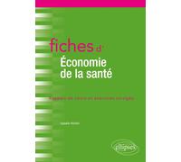 Fiches d'économie de la santé - Isabelle Hirtzlin - Ellipses - broché - Etude