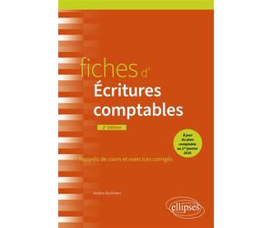 Fiches d'Écritures comptables À jour du nouveau plan comptable au 1er janvier 2025 - Nadine Bonhivers - Ellipses - broché - Etude
