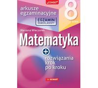 Fiches d'examen en mathématiques pour les élèves de 8e année - Marzena Wieczorek (Bildungshilfen für Gymnasium, Technikum auf Polnisch)