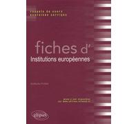 Fiches d'Institutions européennes : Rappels de cours & exercices corrigés