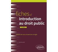 Fiches d'introduction au droit public - Yves Broussolle - Ellipses - broché - Scolaire / Universitaire