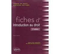 Fiches d'introduction au droit: Rappels de cours et exercices corrigés