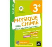 FICHES DOC Bilans et méthodes illustrés - Physique chimie 3e - Ed 2021 - Cahier élève Christophe Daujean (Auteur), Fabien Alibert (Auteur), Fabrice Massa (Auteur), Kader Médjahdi (Auteur), Béatrice So