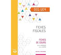 Fiches fiscales DCG UE 4 du DCG - Bertrand Beringer - Corroy Eds - broché - Scolaire / Universitaire