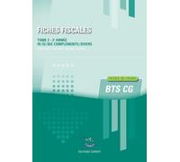 Fiches fiscales T2: Fiches de cours de fiscalité pour les BTS CG 2e année