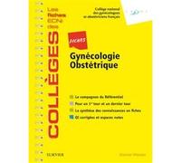 Fiches Gynécologie-Obstétrique: Les fiches ECNi et QI des Collèges