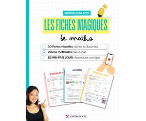 Fiches magiques 6è, des maths illustrées et accessibles: Nombres entiers, fractions, proportionnalité, mesures, aires, périmètres, symétrie. 30 fiches pour comprendre et progresser pas à pas.