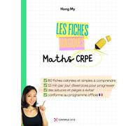 Fiches magiques - Mathématiques CRPE. 80 fiches manuscrites, colorées et faciles à comprendre + 80 pages d’exercices corrigés. Réviser le CRPE sans ... comprendre, mémoriser et reprendre confiance.