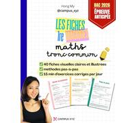 Fiches magiques Maths 1re Tronc commun, des maths illustrées et accessibles.: Fiches de révisions et exercices corrigés. Fonctions, suites, équations, ... Bac. Maths enseignement scientifique.