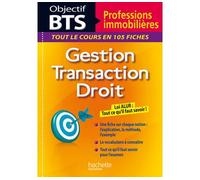 Fiches Objectif BTS Professions immobilières - Juliette Vermare - Hachette Education - broché - Scolaire / Universitaire