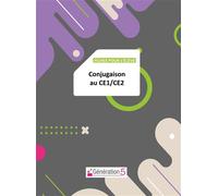 Fiches pour l'élève : Conjugaison CE1-CE2 - GENERATION 5 - Generation 5 Eds - broché - Livre