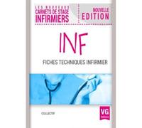 Fiches techniques infirmier - Collectif - Grego - broché - Scolaire / Universitaire
