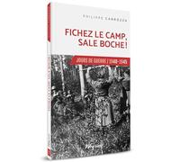 Fichez le camp, sale boche!