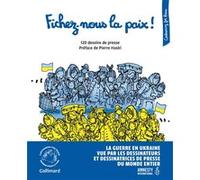 Fichez-nous la paix ! Collectif (Auteur), Pierre Haski (Préface)