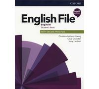 Fichier anglais : Débutant. Livre de l'élève avec entraînement en ligne