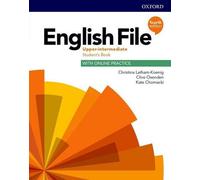 Fichier anglais : Intermédiaire supérieur : Livre de l'étudiant avec pratique en ligne
